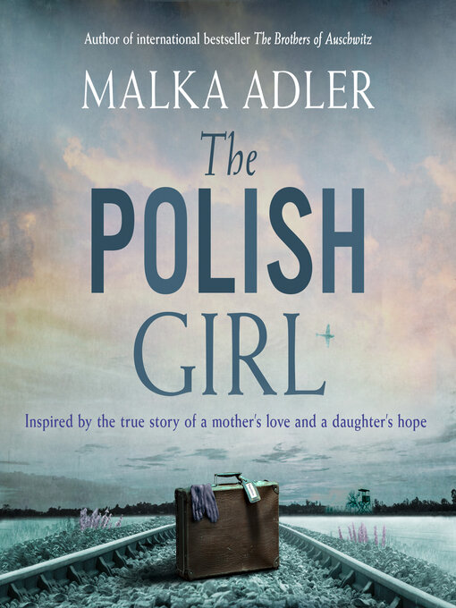 Title details for The Polish Girl by Malka Adler - Available